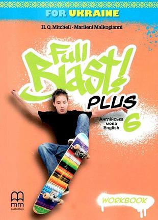 Гарольд квінтон мітчелл - full blast plus for ukraine нуш 6 workbook