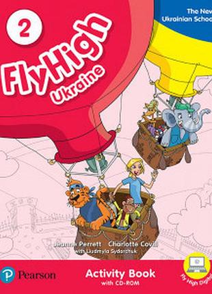 Робочий зошит fly high ukraine 2 activity book. pearson