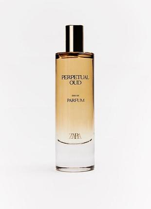 Парфумована вода для жінок zara perpetual oud 80 ml оригінал зара