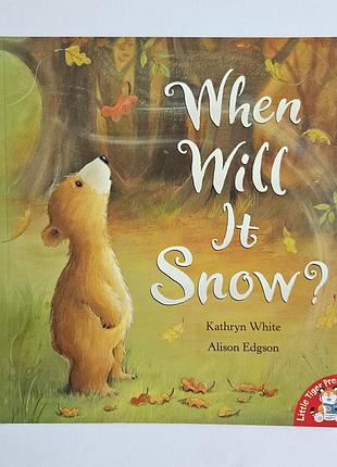 Детская книга на английском when will it snow