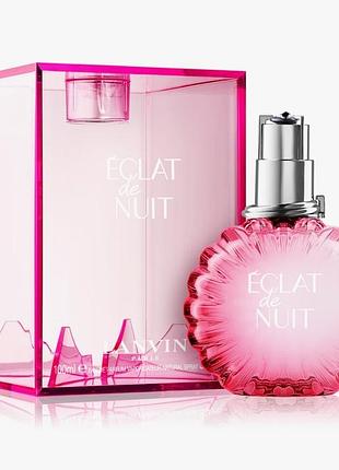 Lanvin eclat de nuit 100 ml edp оригинал