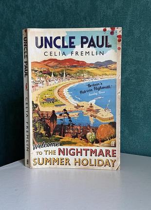 Психологічний трилер «uncle paul» («дядько пол»), англійською селі фремлін