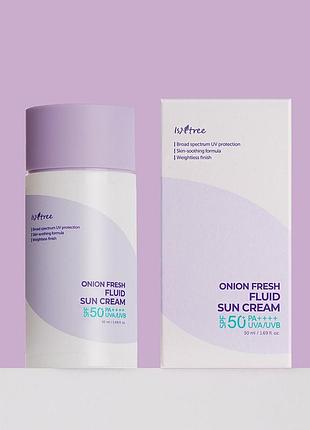 Солнцезащитный крем для проблемной кожи isntree onion fresh fluid sun cream 50 ml