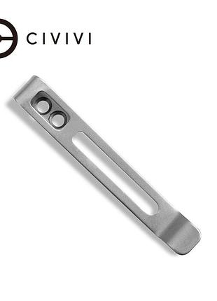 Клипса карманная стальная civivi без винтов ca-05b-v1