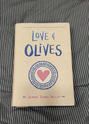 Love and olives (кохання та оливки) англійською