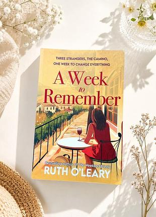 Книга: «a week to remember» – ruth o'leary (англійською мовою)