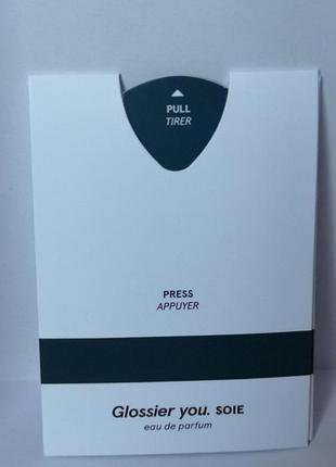 Пробник парфюмированной воды glossier you soie