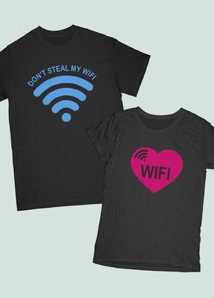 Парные футболки с принтом "wifi. don't steal my wifi" push it