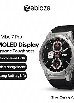 Смарт-часы zeblaze vibe 7 pro умные мужские тактические водонепроницаемые смарт часы с hd amoled дисплеем и звонками браслет band