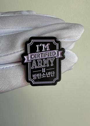 Пін значок металевий брошка bts army «i’m certified army» / значок фаната bangtan boys
