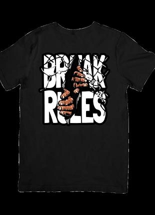 Футболка порушуй правила (break rules)