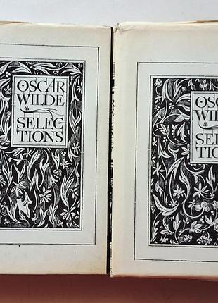 Oscar wilde. selections in 2 volumes