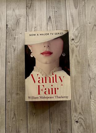 Книга англійською vanity fair by william makepeace thackeray