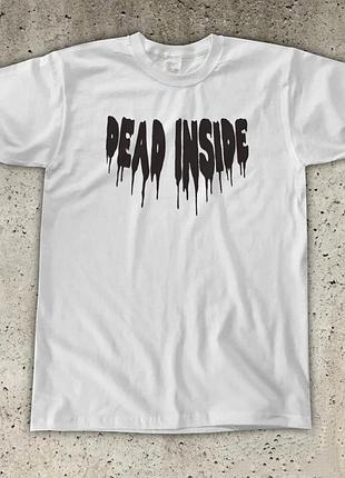 Біла футболка loys dead inside футболки унісекс (чоловіча, жіноча, дитяча) xs