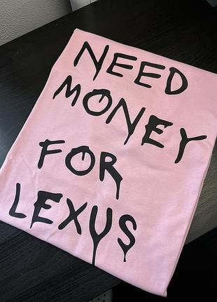 Футболка с принтом - "need money for lexus" m