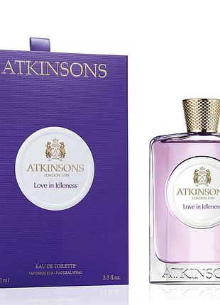 Туалетна вода atkinsons love in idleness для жінок (оригінал) - edt 100 ml