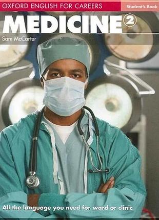 Учебник oxford english for careers: medicine 2 student's book