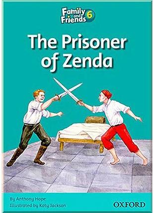 Книга для чтения family and friends 6 reader prisoner of zenda