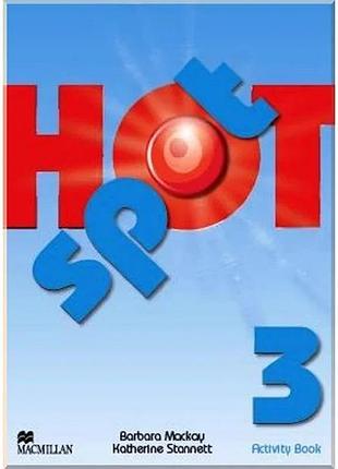 Рабочая тетрадь hot spot 3 activity book