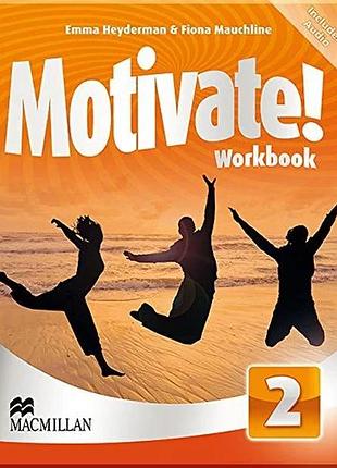 Робочий зошит motivate! 2 workbook with audio cds