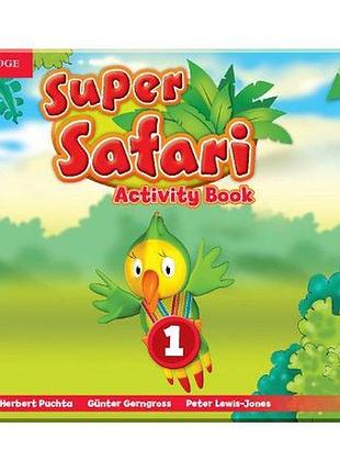 Робочий зошит super safari 1 activity book