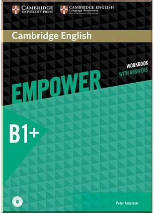 Рабочая тетрадь cambridge english empower b1+ intermediate workbook with answers and downloadable audio