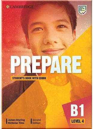 Учебник cambridge english prepare! second edition 4 student's book with ebook