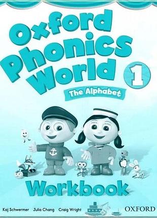 Рабочая тетрадь oxford phonics world 1 workbook
