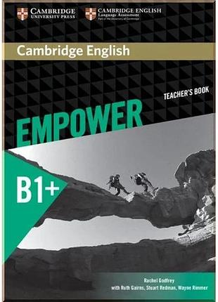 Книга для учителя cambridge english empower b1+ intermediate teacher's book