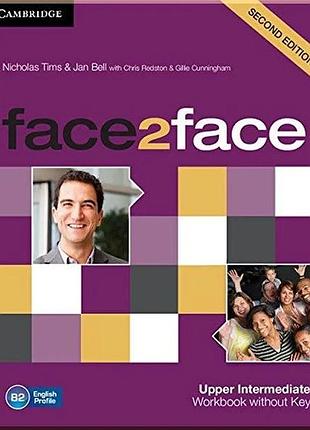 Робочий зошит face2face second edition upper-intermediate workbook without key