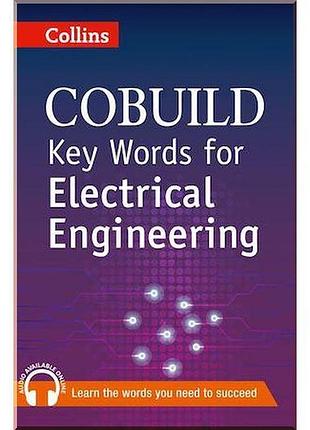 Книга collins cobuild key words for electrical engineering