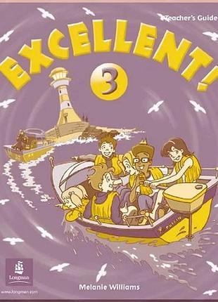 Книга для учителя excellent! 3 teacher's giude