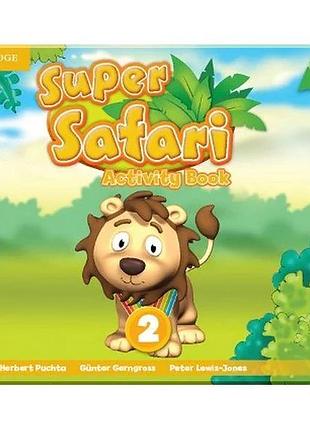 Робочий зошит super safari 2 activity book