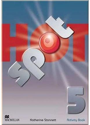 Рабочая тетрадь hot spot 5 activity book