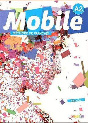 Підручник mobile a2 livre de l'élève avec dvd