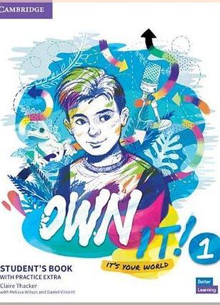 Підручник own it! 1 student's book with practice extra