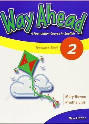 Книга для вчителя way ahead new edition 2 teacher's book