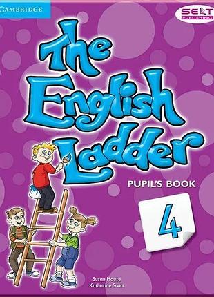 Учебник the english ladder 4 pupil's book