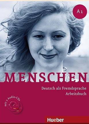 Робочий зошит menschen a1 arbeitsbuch mit audio-cds