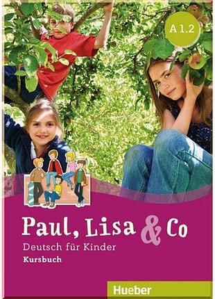 Підручник paul lisa und co a1.2 kursbuch