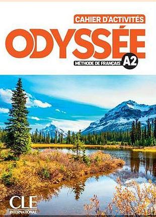 Робочий зошит odyssée a2 cahier d'activités avec audio en ligne