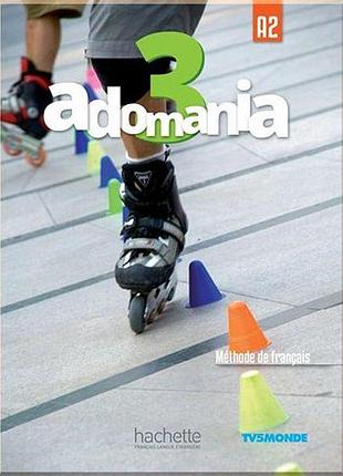 Учебник adomania 3 livre de l'élève avec dvd-rom