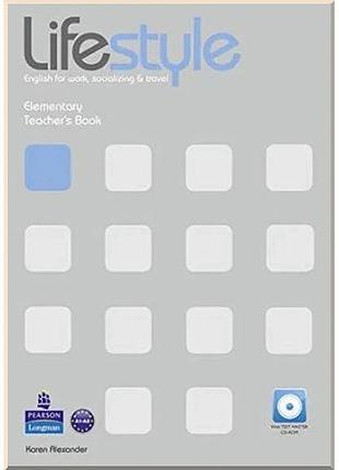 Книга для учителя lifestyle elementary teacher's book with cd-rom