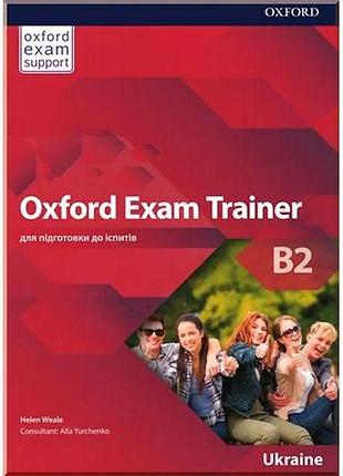 Підручник oxford exam trainer b2 student's book