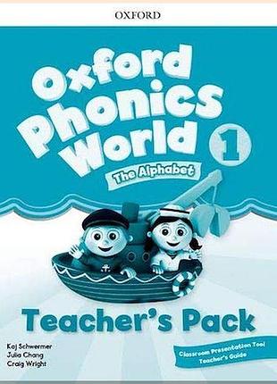 Книга для учителя oxford phonics world 1 teacher's pack with classroom presentation tool