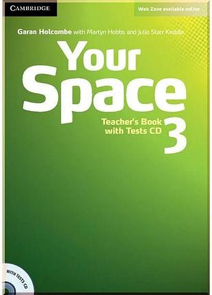 Книга для учителя your space 3 teacher's book with tests cd