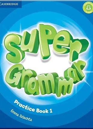 Книга super minds 1 super grammar practice book