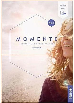 Підручник momente a1.1 kursbuch mit interaktive version