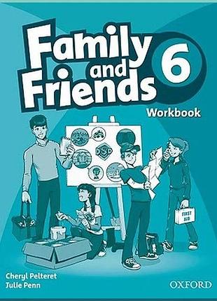 Рабочая тетрадь family and friends 6 workbook