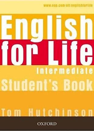 Учебник english for life intermediate student's book